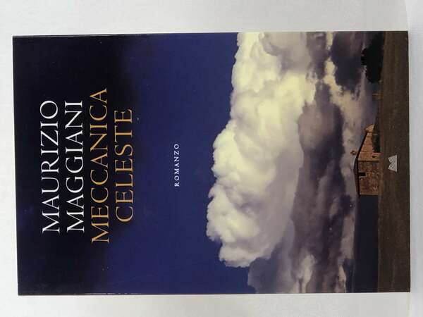 Meccanica celeste. Romanzo