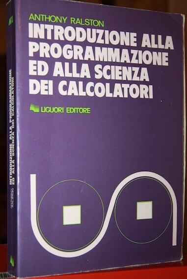 Introduzione alla programmazione ed alla scienza dei calcolatori