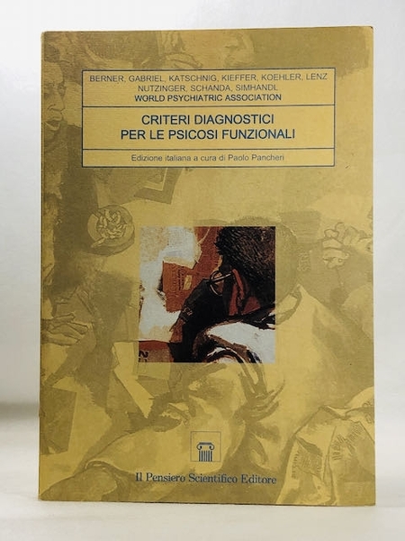 Criteri diagnostici per le psicosi funzionali