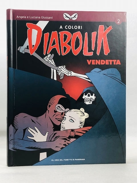EROI DEL FUTO DI PANORAMA N.16 - DIABOLIK N.2 - …