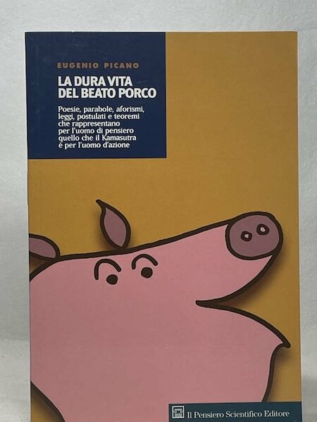 La dura vita del beato porco;