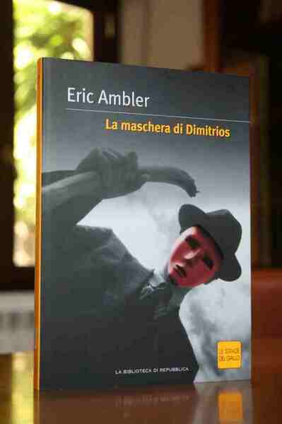 La Maschera Di Dimitrios