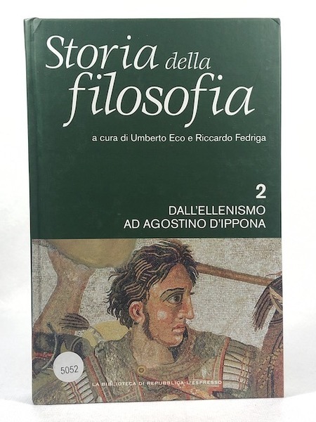 Storia della filosofia - Dall’Ellenismo ad Agostino D’Ippona