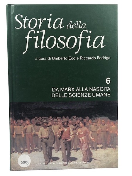 Storia della filosofia - Da Marx alla nascita delle scienze …