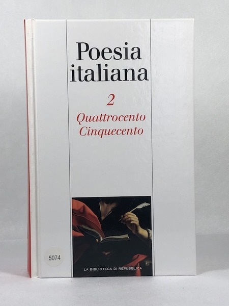 Antologia della Poesia Italiana POESIA ITALIANA. VOL. 2. QUATTROCENTO CINQUECENTO.