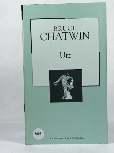 Utz. Romanzo. Traduzione di Dario Mazzone