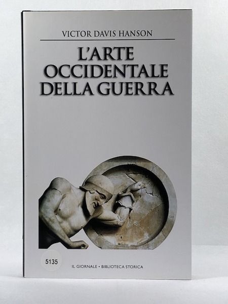 L'arte occidentale della guerra