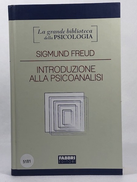 Introduzione allo studio della psicoanalisi