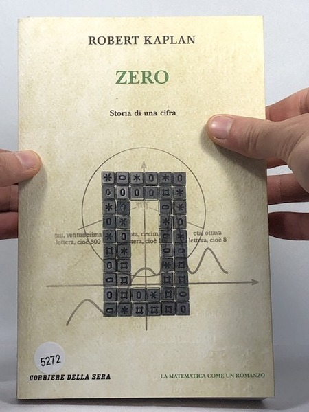 Zero. Storia di una cifra