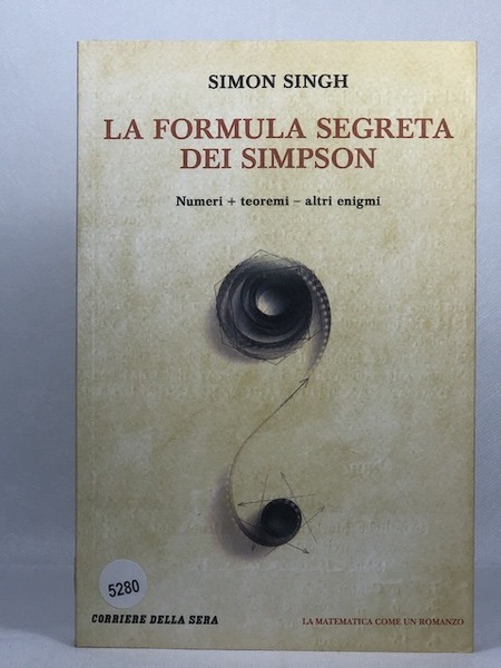 Formula segreta dei simpson numeri+ teoremi- altri enigmi
