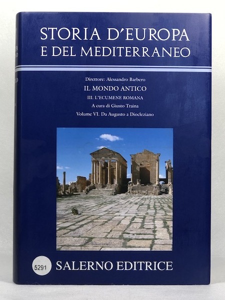 Storia d'Europa e del Mediterraneo. Il Mondo Antico. Sezione III: …