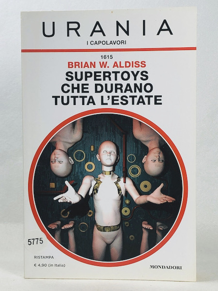 Supertoys che durano tutta l'estate
