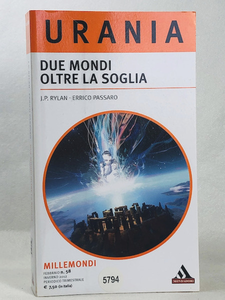 Due mondi oltre la soglia