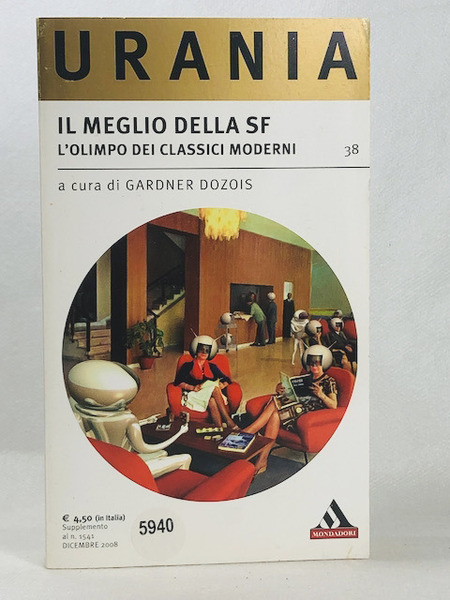 Il meglio della SF. L'Olimpo dei classici moderni