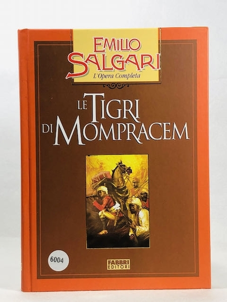 LE TIGRI DI MOMPRACEM FRATELLI