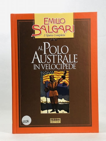 AL POLO AUSTRALE IN VELOCIPIDE