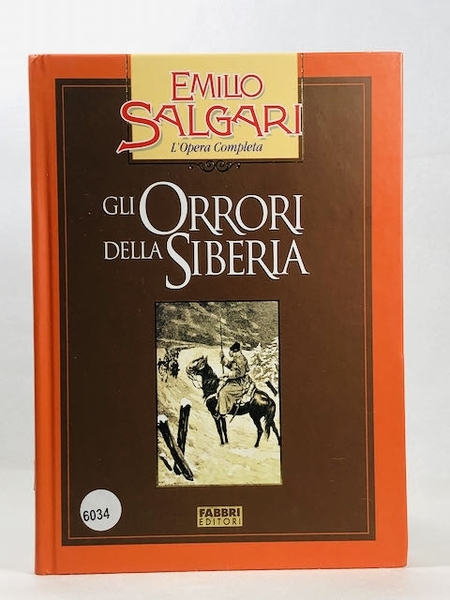 Gli orrori della Siberia