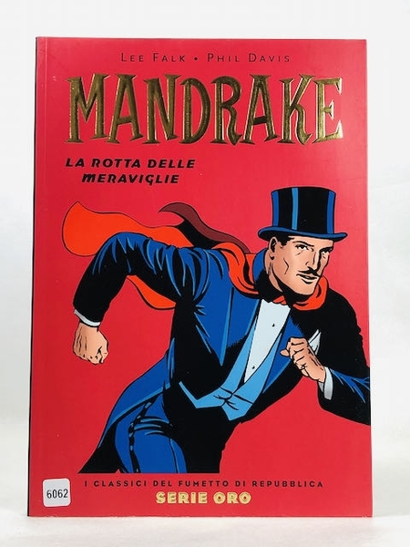 Repubblica Serie Oro n.12 Mandrake La Rotta delle Meraviglie