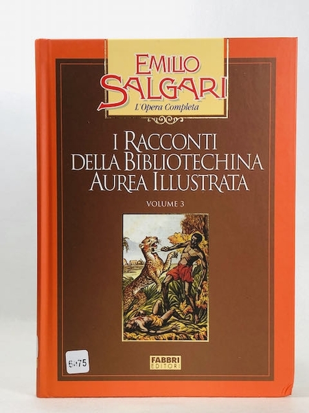 I racconti della bibliotechina aurea illustrata volume 3