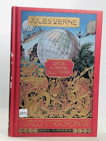 VIAGGIO AL CENTRO DELLA TERRA (I Viaggi Straordinari di Jules …