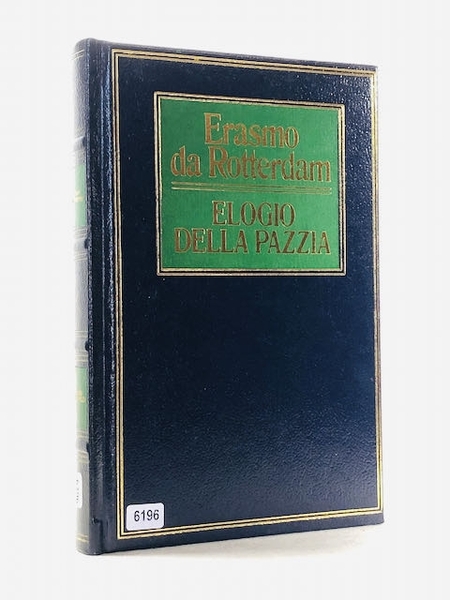 Elogio Della Pazzia