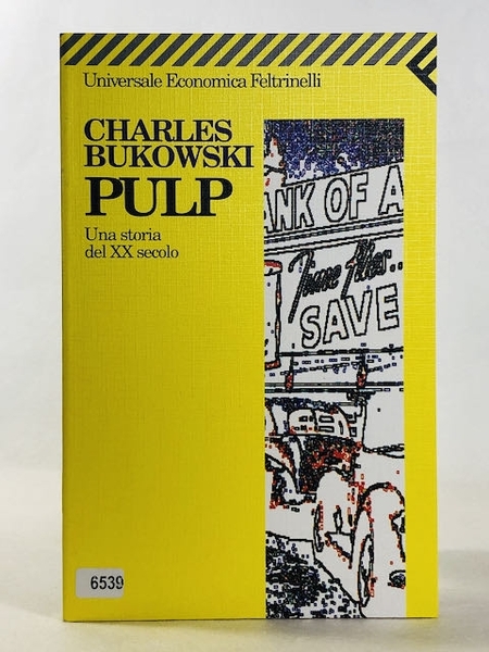 Pulp. Una storia del XX secolo