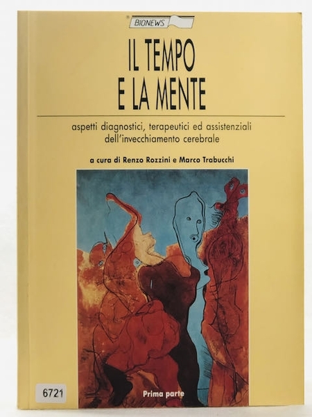 IL TEMPO E LA MENTE Vol 1