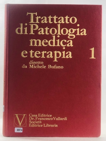 Trattato Di Patologia Medica e Terapia vol 1