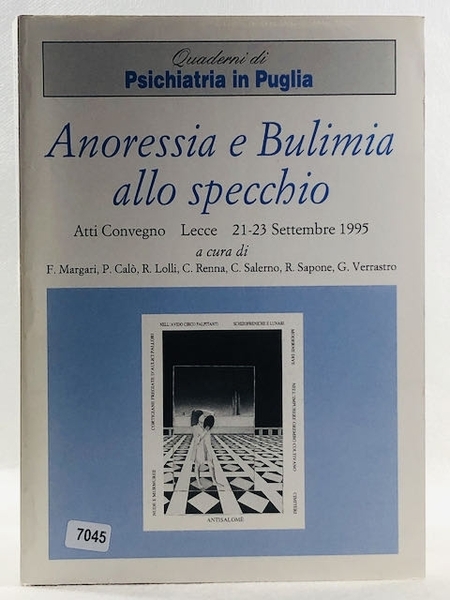 Anoressia e Bulimia allo Specchio - atti convegno Lecce 21-23 …