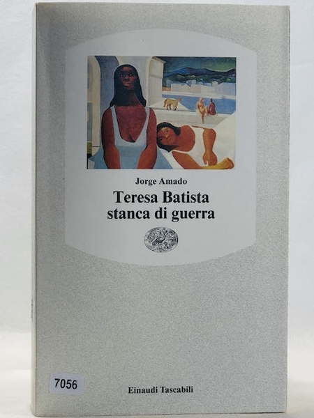 Teresa Batista stanca di guerra