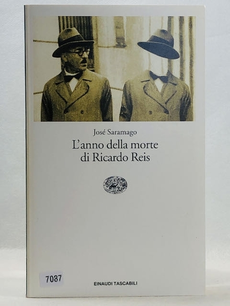 L'anno della morte di Ricardo Reis