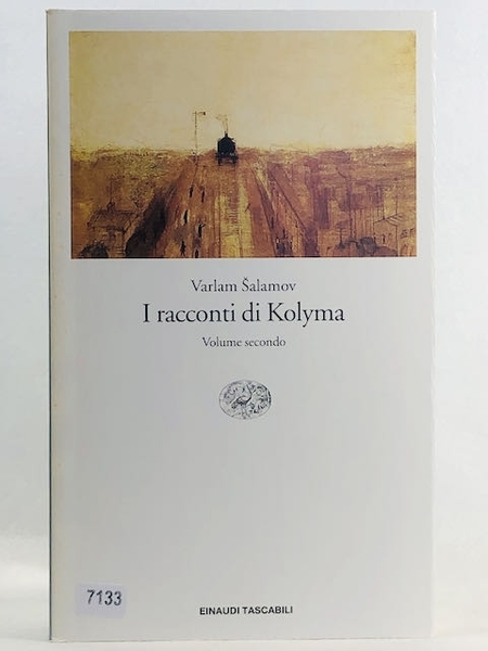 I Racconti di Kolyma volume secondo