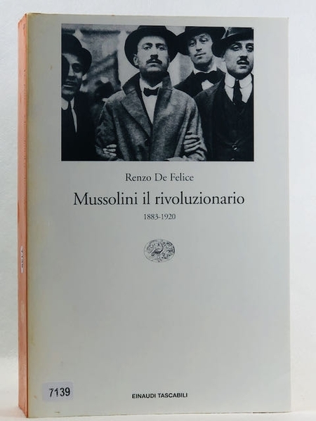 Mussolini il rivoluzionario (1883-1920)