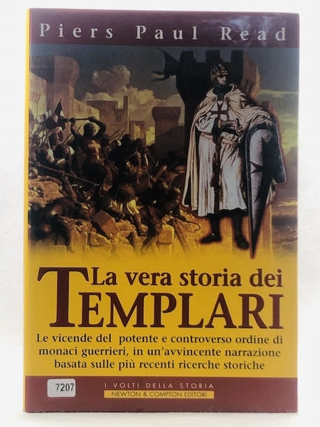 La vera storia dei Templari