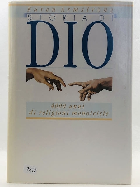 Storia di dio 4000 anni di religioni monoteistiche [Hardcover]