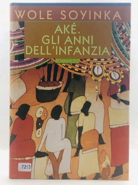 Ake. Gli anni dell'infanzia.