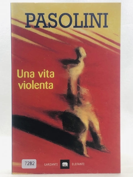 Una vita violenta