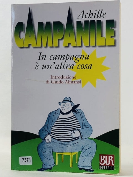 In campagna è un'altra cosa