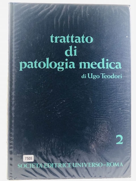 Trattato di patologia medica vol. II