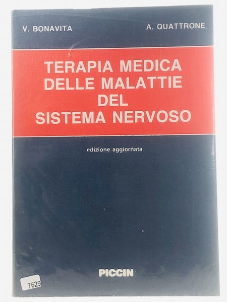 Terapia medica delle malattie del sistema nervoso. Aggiornamento