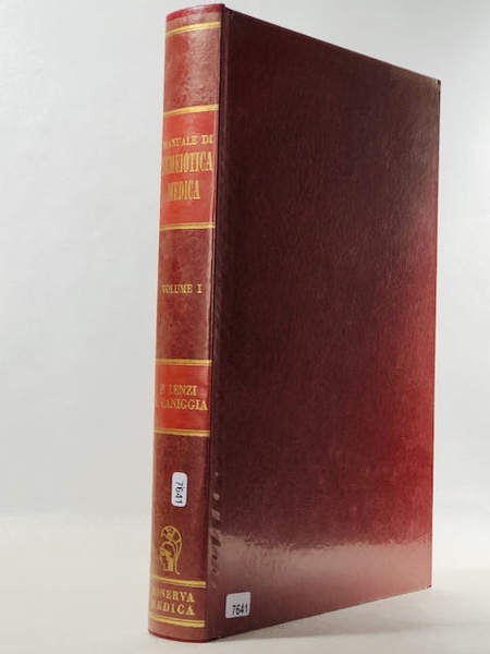 Manuale di Semeiotica Medica. Vol 1