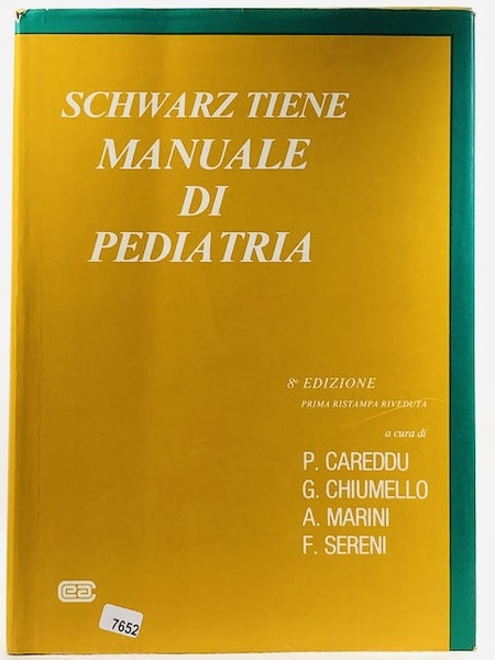 Manuale di pediatria. 8° Edizione 1° Ristampa rivduta