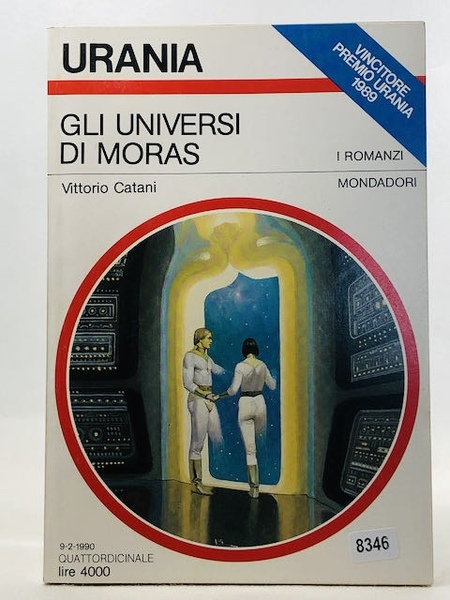 Urania N. 1120. Gli Universi Di Moras