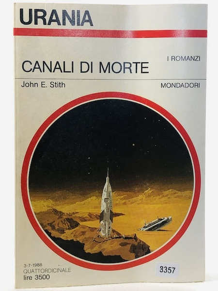 Urania N. 1078. Canali Di Morte