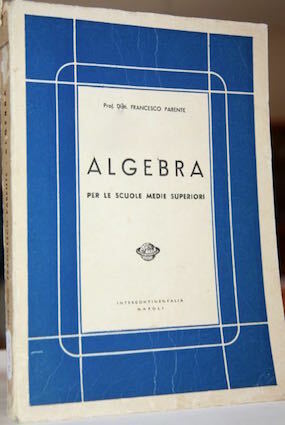 Algebra per le scuole medie superiore