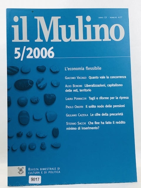 Il Mulino 5/2006 - num. 427 - L'economia flessibile