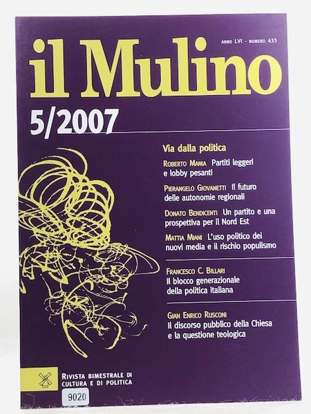 Il Mulino 5/2007 - num. 433 - Via dalla politica