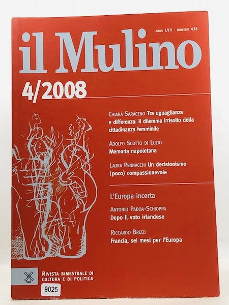 Il Mulino 4/2008 - num. 438 - L'Europa incerta