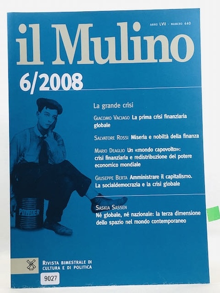Il Mulino 6/2008 - num. 440 - La grande crisi