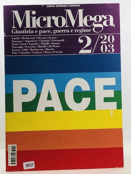 MicroMega 2/2003 - Giustizia e pace, guerra e regime